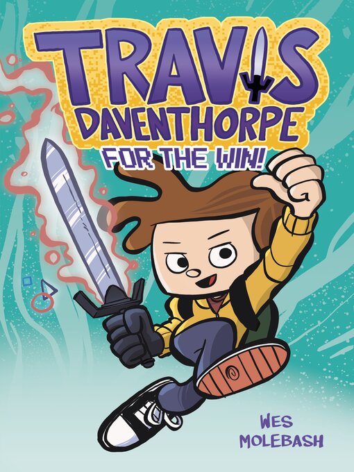 Title details for Travis Daventhorpe for the Win! by Wes Molebash - Available